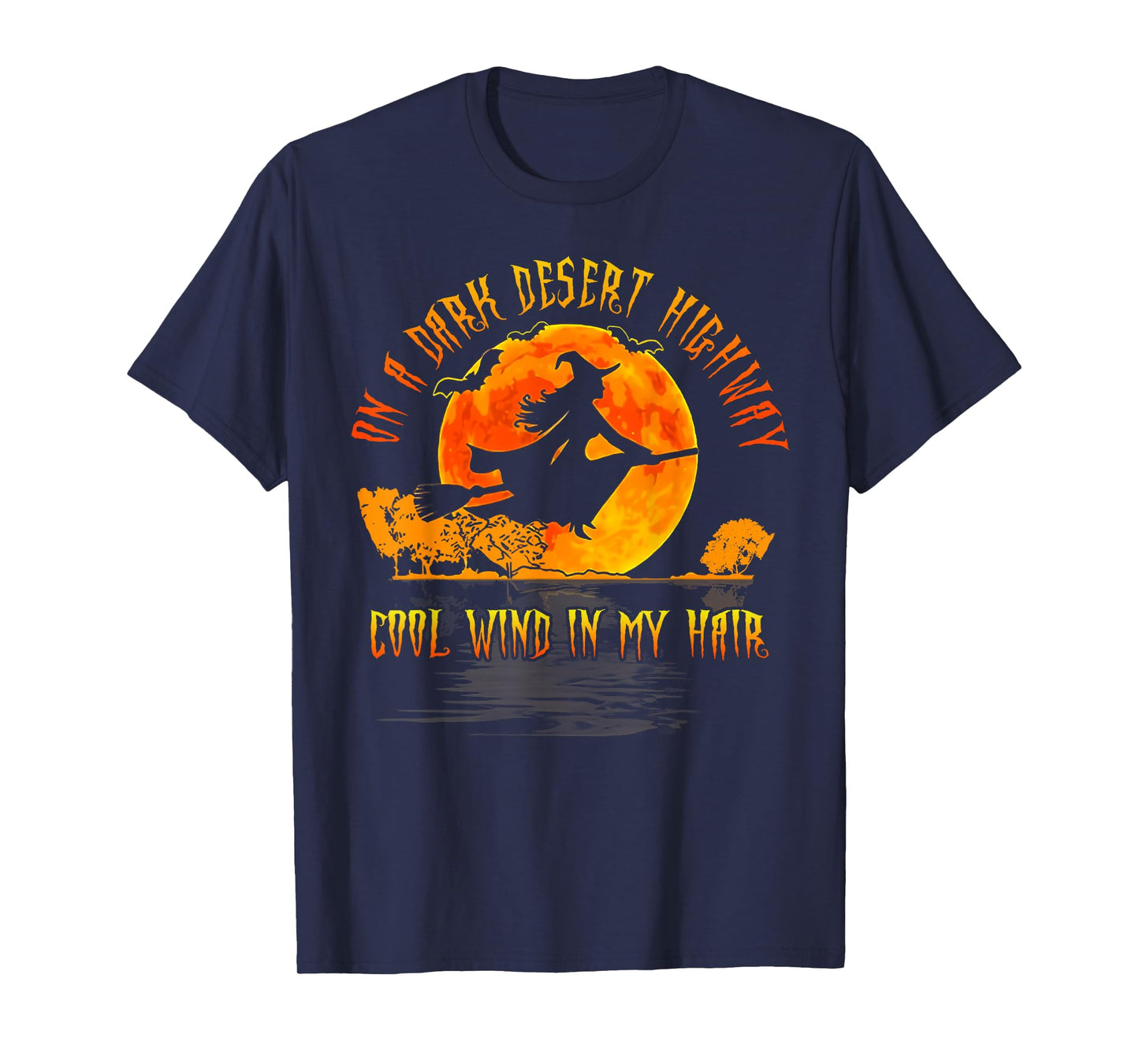 On The Dark Desert Highway Witch Riding Broom Night Hippies T-Shirt