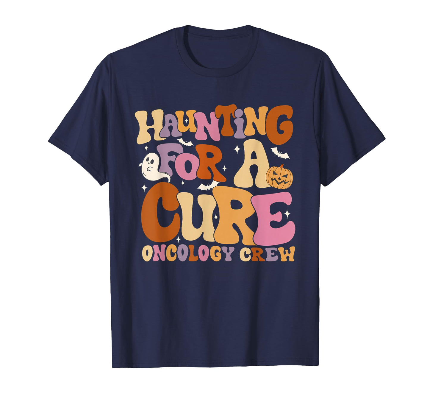 Haunting For A Cure Oncology Crew Halloween Pedi Onc Crew T-Shirt