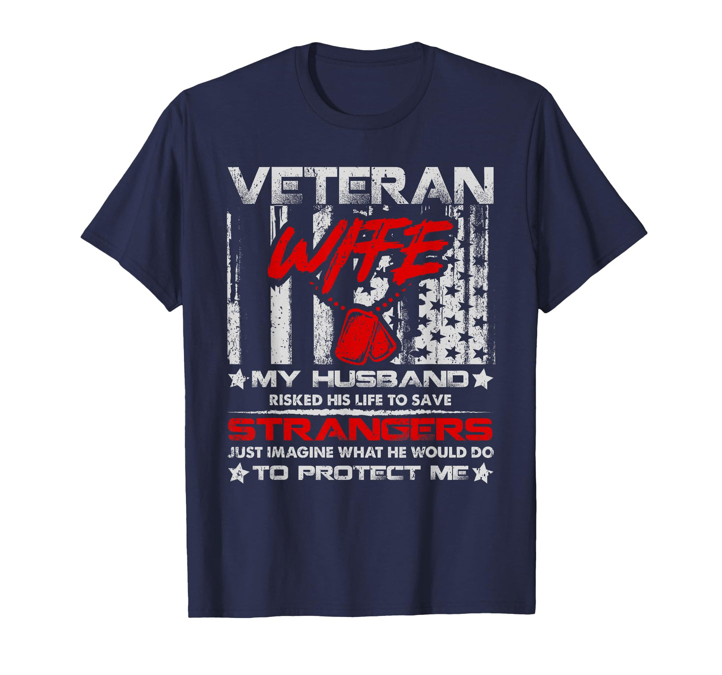 Veteran Wife My Husband Military Veteran American Vintage T-Shirt