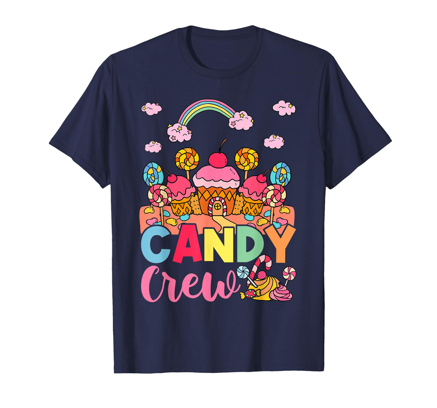 Candy Land Candy Crew Decorations Sweetie Candy Squad T-Shirt