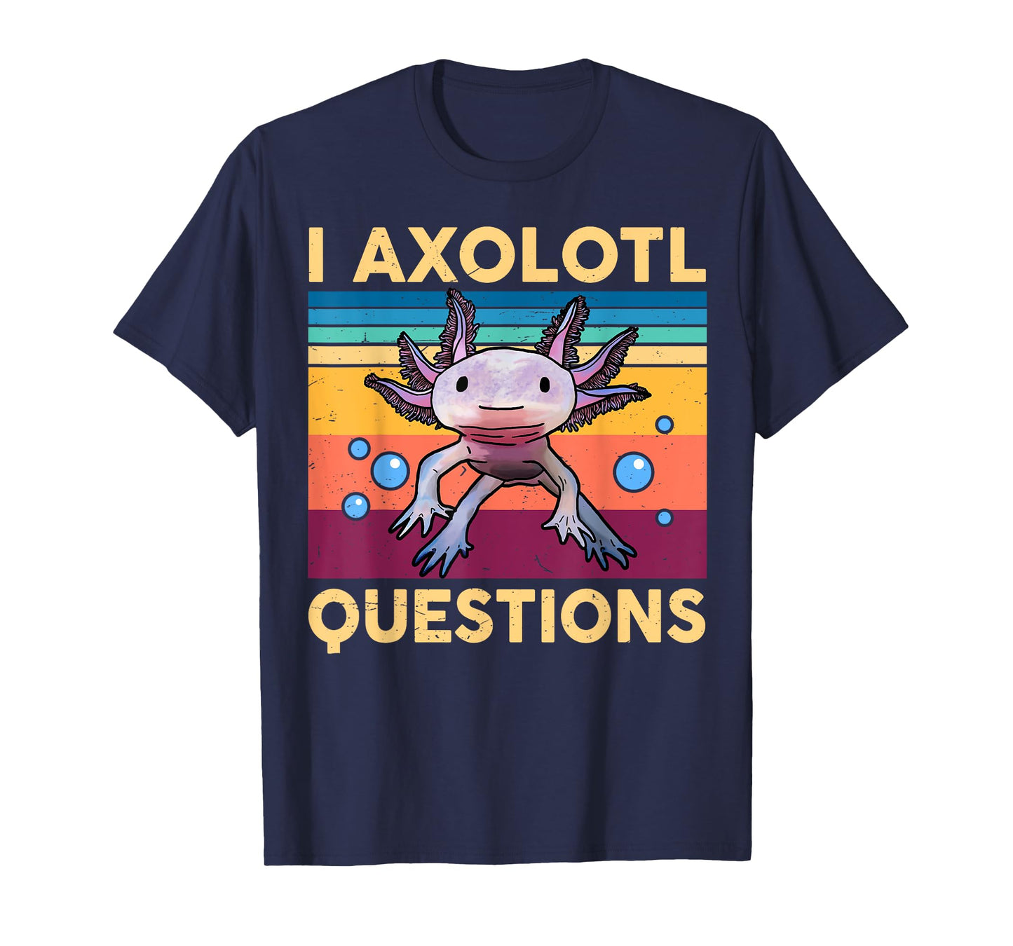 Large Axolotl Retro I Axolotl Questions Cute Axolotl Kids T-Shirt