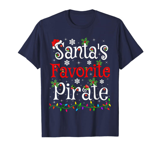 Funny Xmas Lighting Santa's Favorite Pirate Christmas T-Shirt