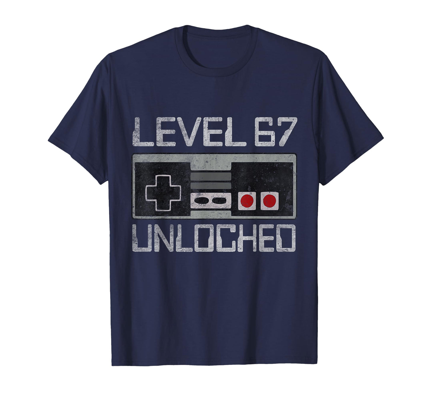 Funny Six Seven 6 7 Meme Gen Alpha Gamer Level 67 Unlocked T-Shirt