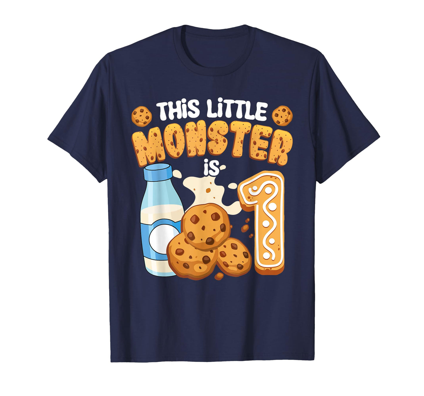 Milk and Cookies This Little Monster Is 1 1st Bday Boy Girl T-Shirt