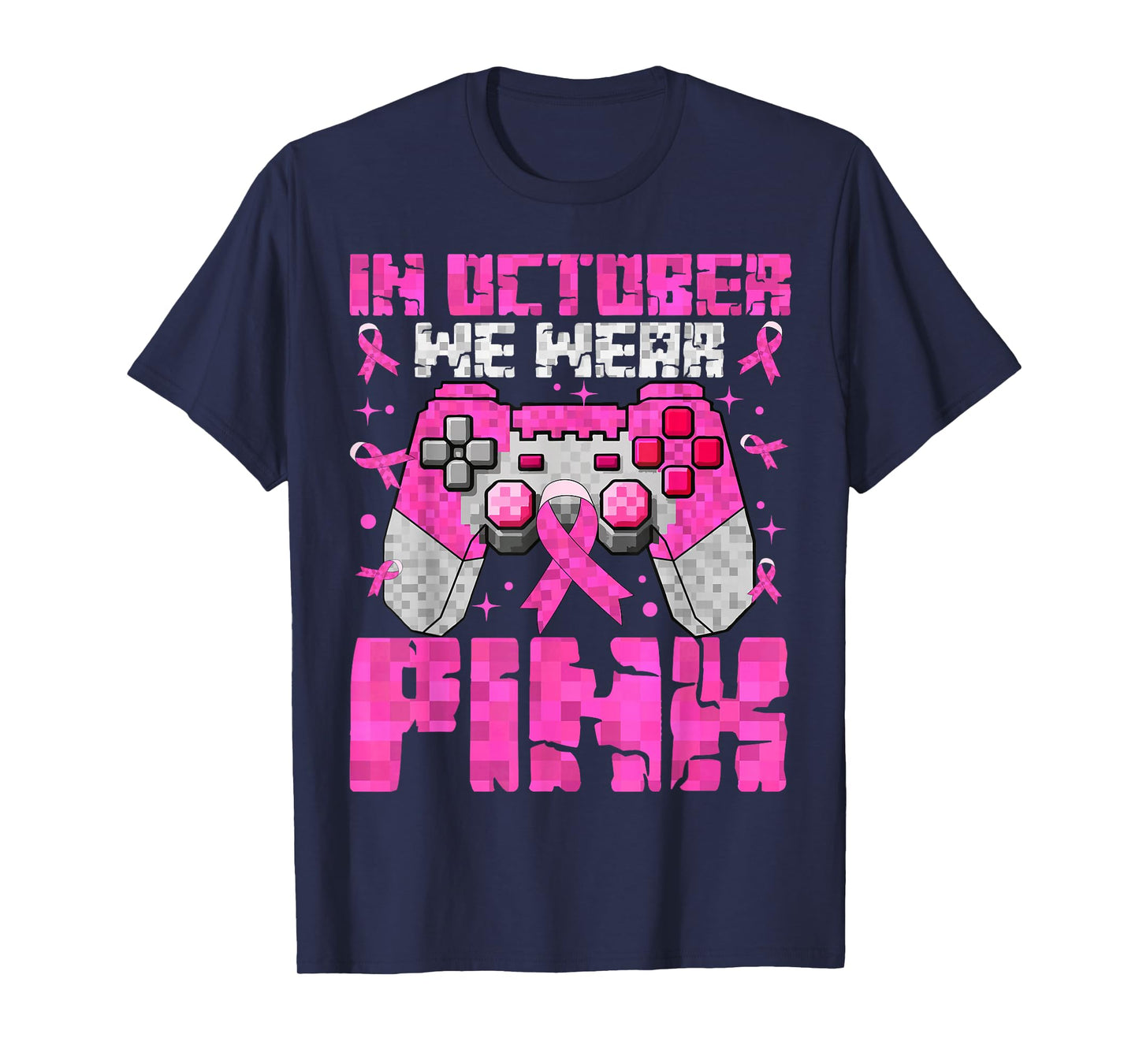 in October We Wear Pink Breast Cancer Pixel Game Kid Boy Men T-Shirt