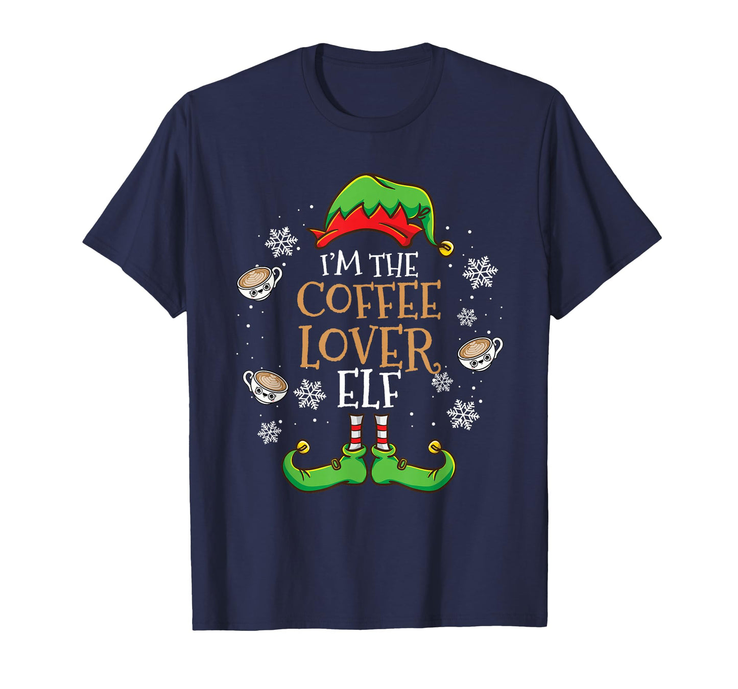 Im The Coffee Lover Elf Christmas T-Shirt