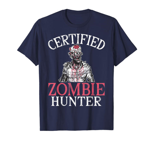 Certified Zombie Hunter Zombie T-Shirt