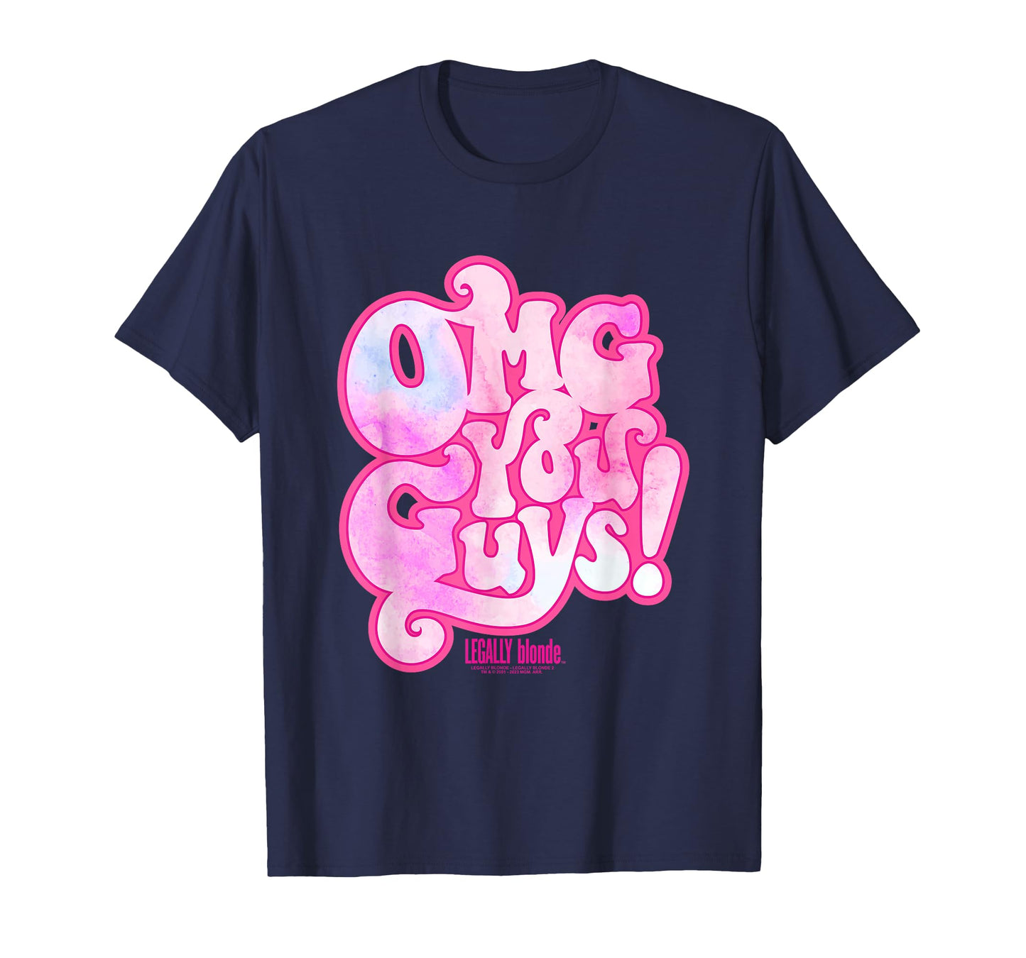Legally Blonde OMG You Guys T-Shirt