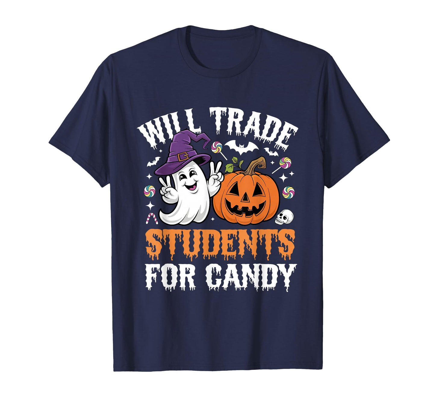 Will Trade Students for Candy Halloween Teacher School Humor T-Shirt