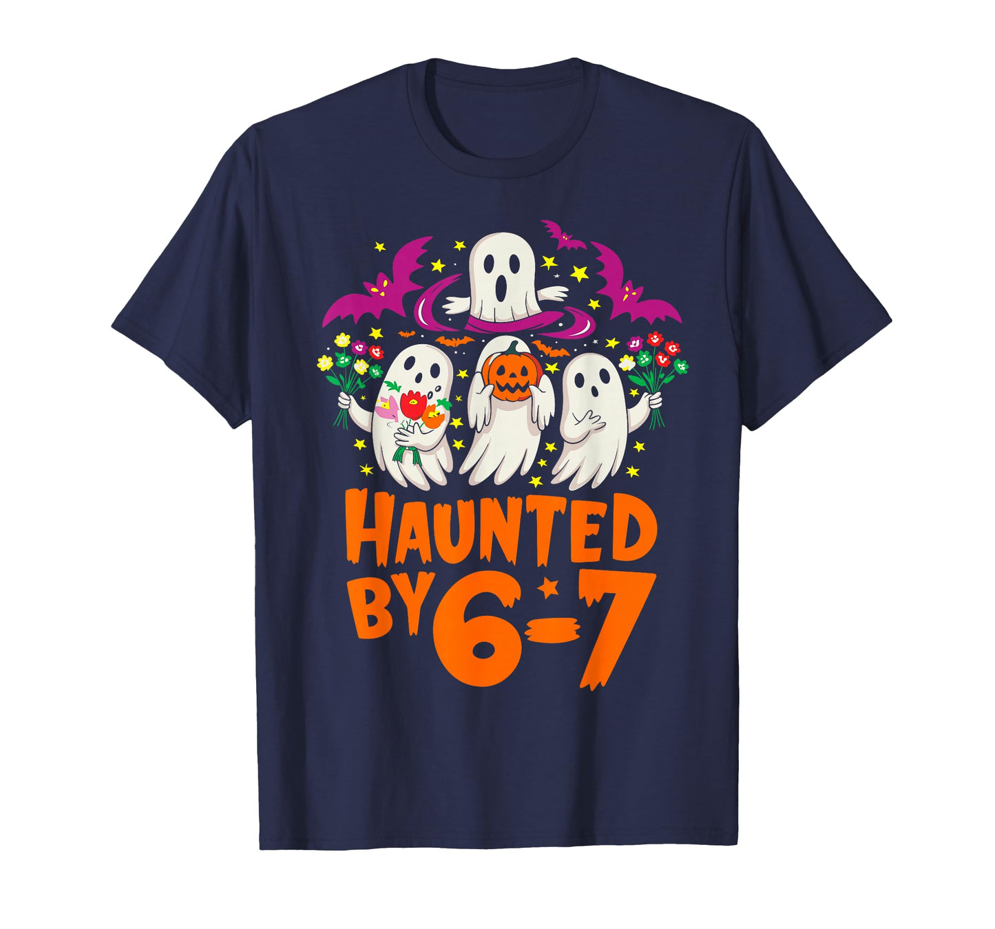 Haunted by 67 Funny Six Seven Meme Spooky Ghost Halloween T-Shirt