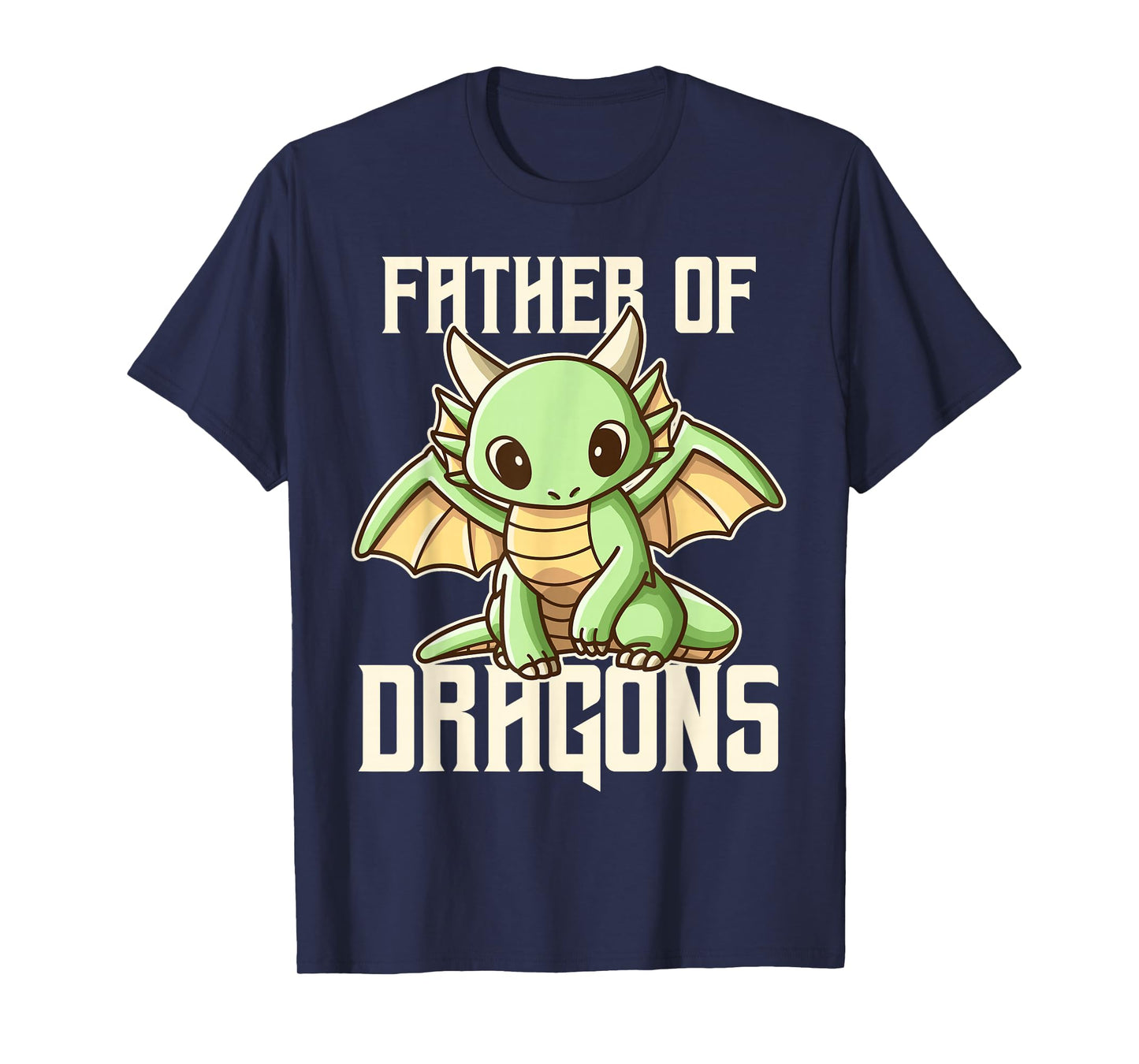 Father Of Dragons T-Shirt