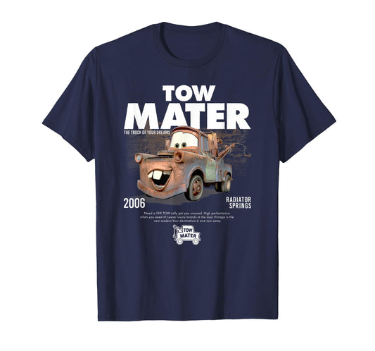 Disney Pixar Cars Tow Mater The Truck of Your Dreams Poster T-Shirt