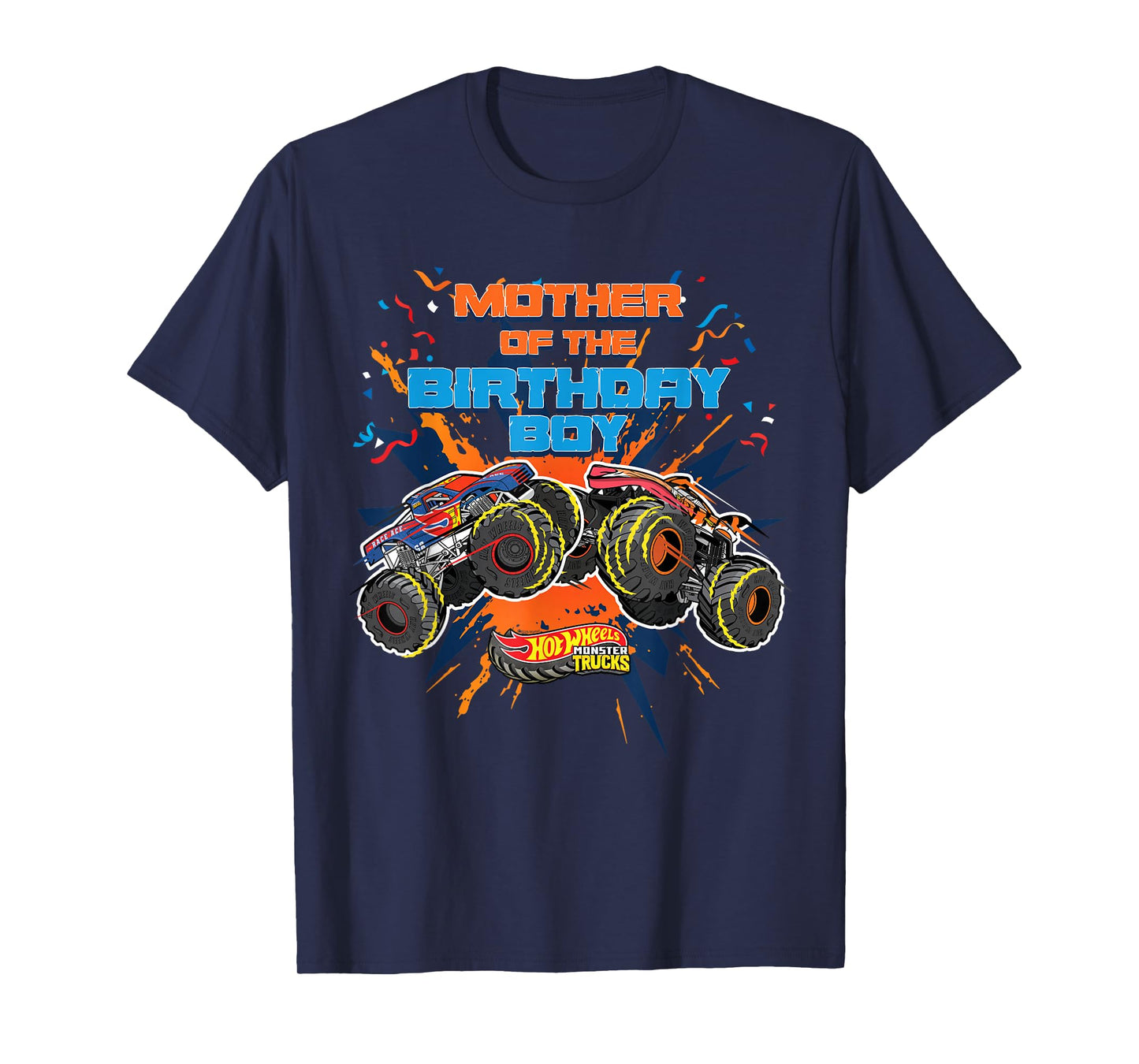 Hot Wheels Monster Trucks - Mother of Birthday Boy T-Shirt