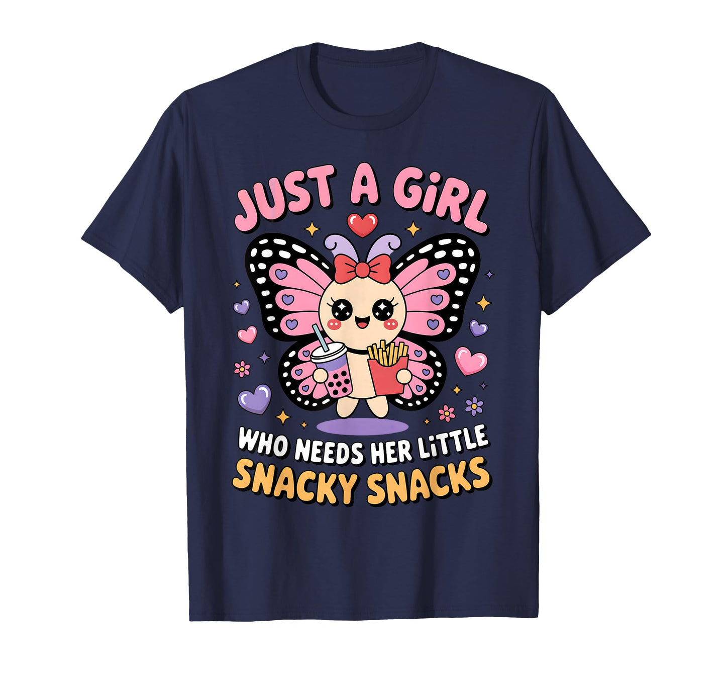 Just A Girl Who Needs Her Little Snacky Snacks Teens Women T-Shirt