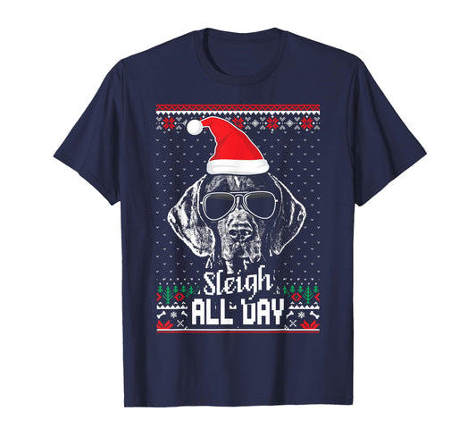 Sleigh all Day German Shorthaired Pointer Christmas T-Shirt