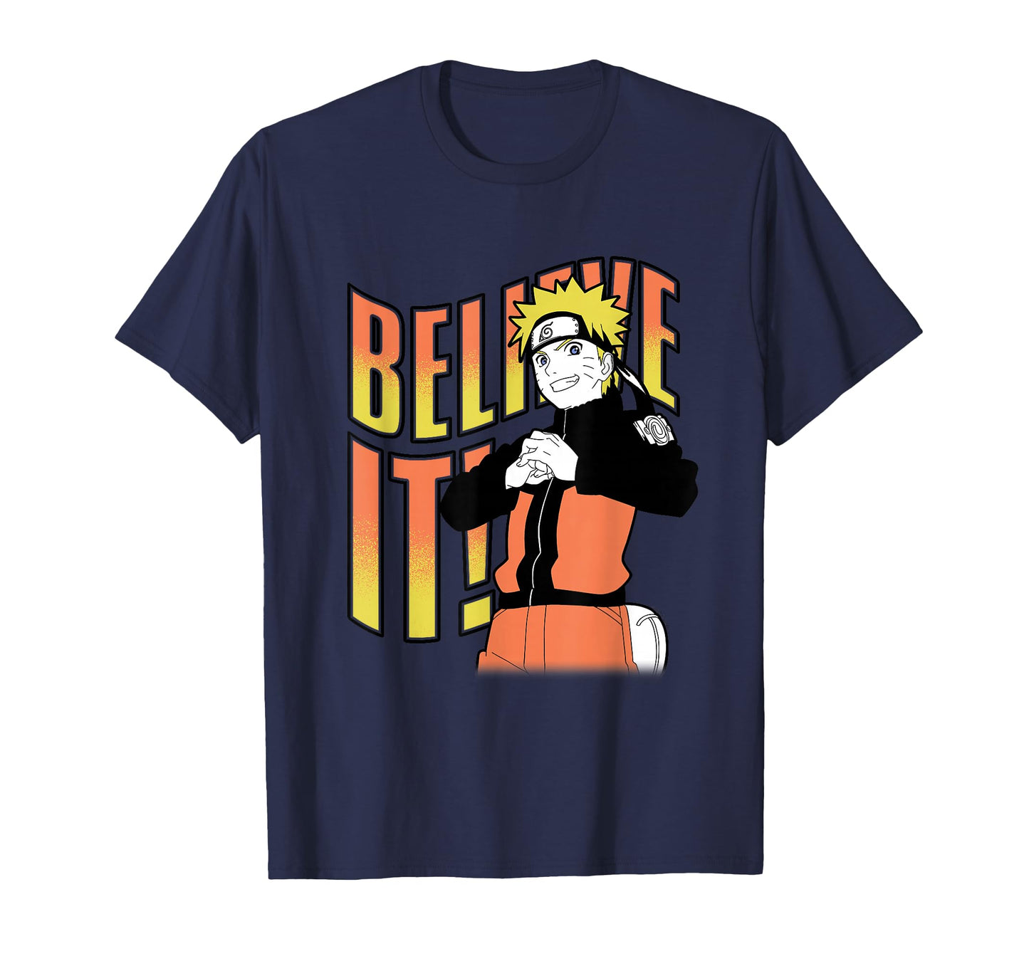 Naruto Shippuden Believe It Pose Anime T-Shirt