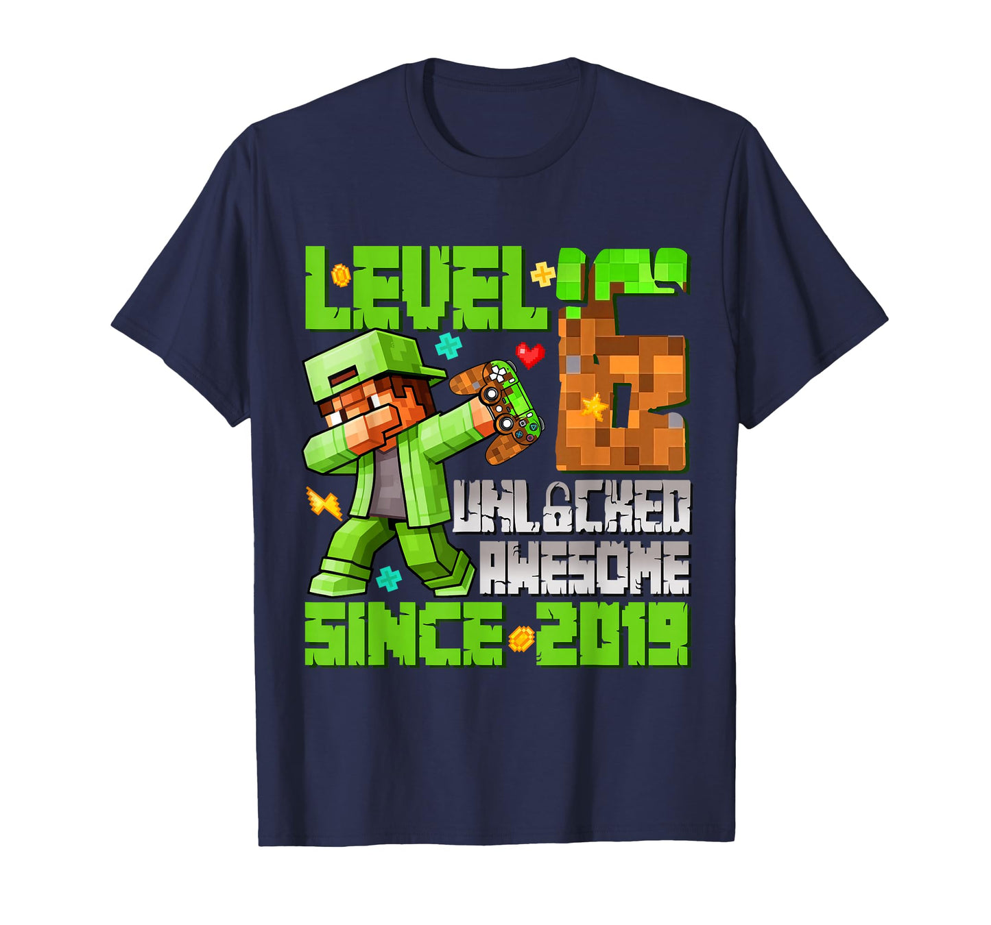 Level 6 Unlocked Awesome Since 2019 6th Birthday Game Pixel T-Shirt