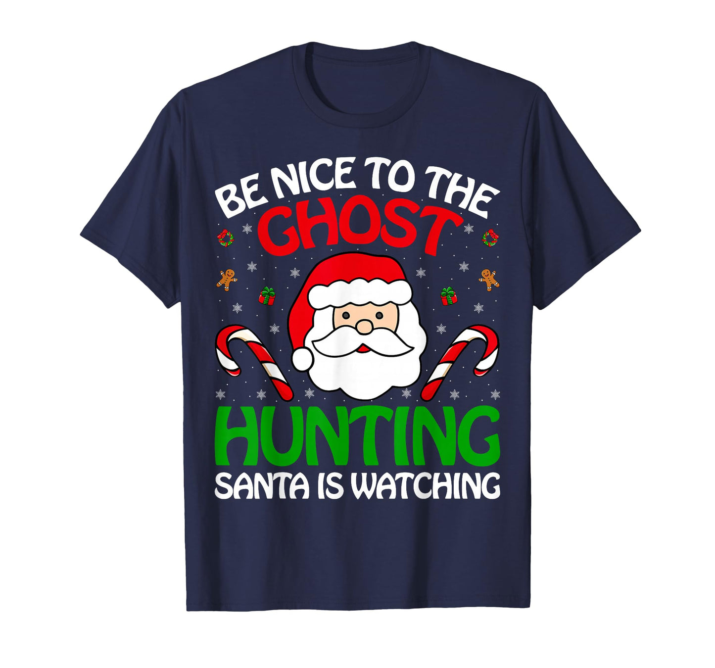Ghost Hunting Santa Watching Christmas Paranormal Researcher T-Shirt