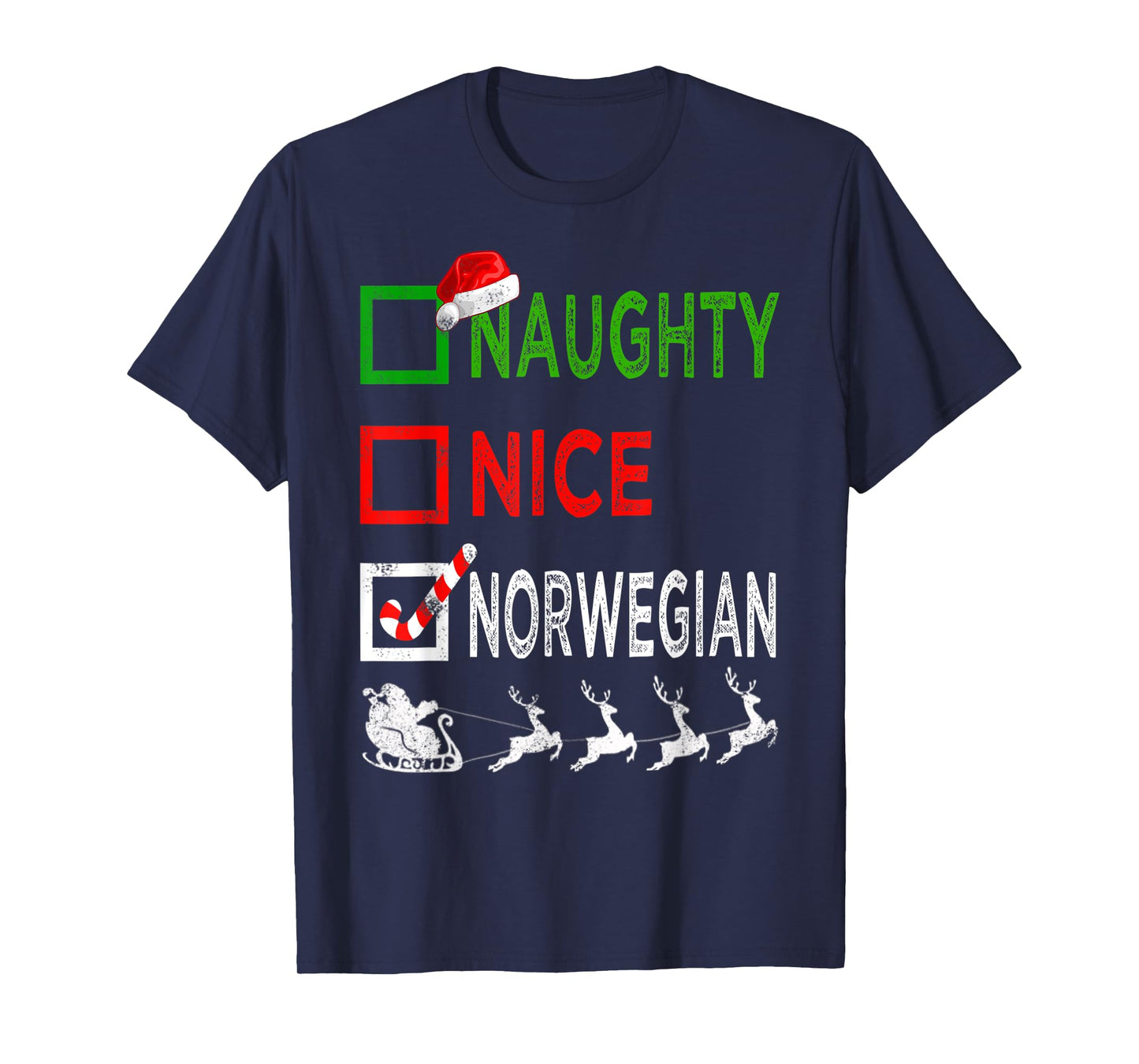 Naughty Nice Norwegian Christmas Pajamas Funny Santa Hat T-Shirt