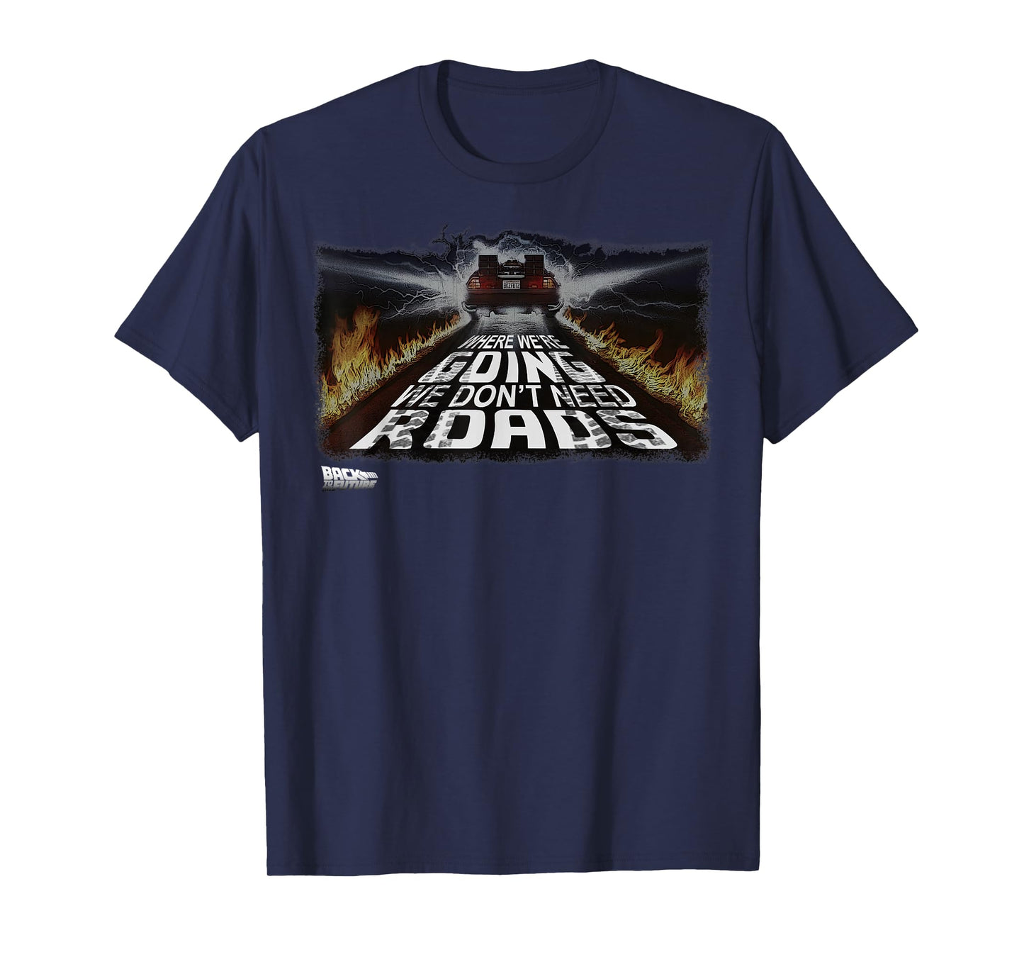 Back to The Future We Don't Need Roads Graphic T-Shirt T-Shirt