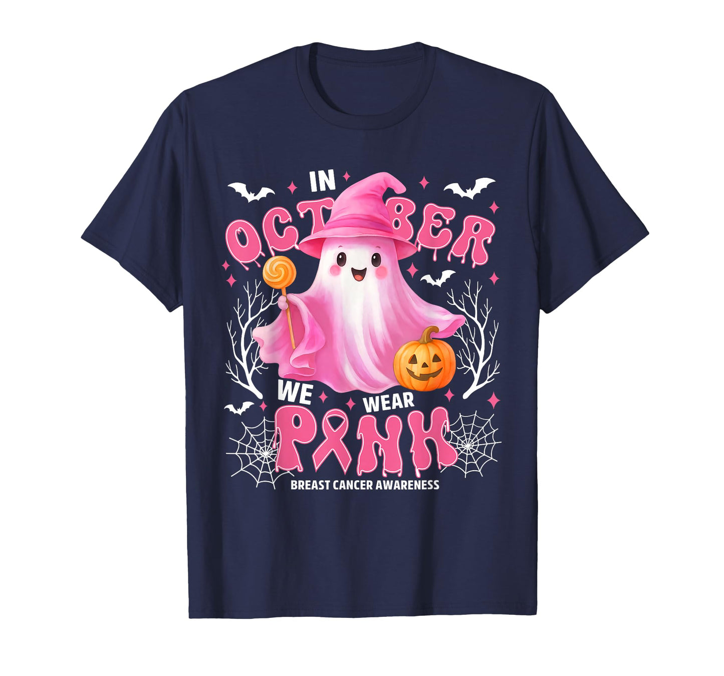 In October We Wear Pink Ghost Witch Breast Cancer Awareness T-Shirt