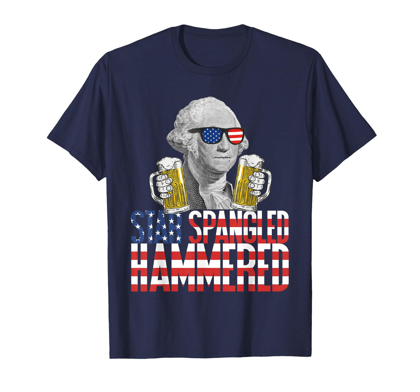 Star Spangled Hammered George Washington Beer Lover T-Shirt