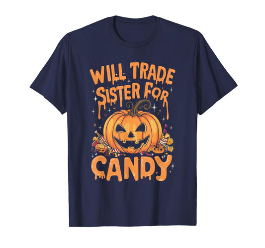 Will Trade Sister For Candy Costume T-Shirt