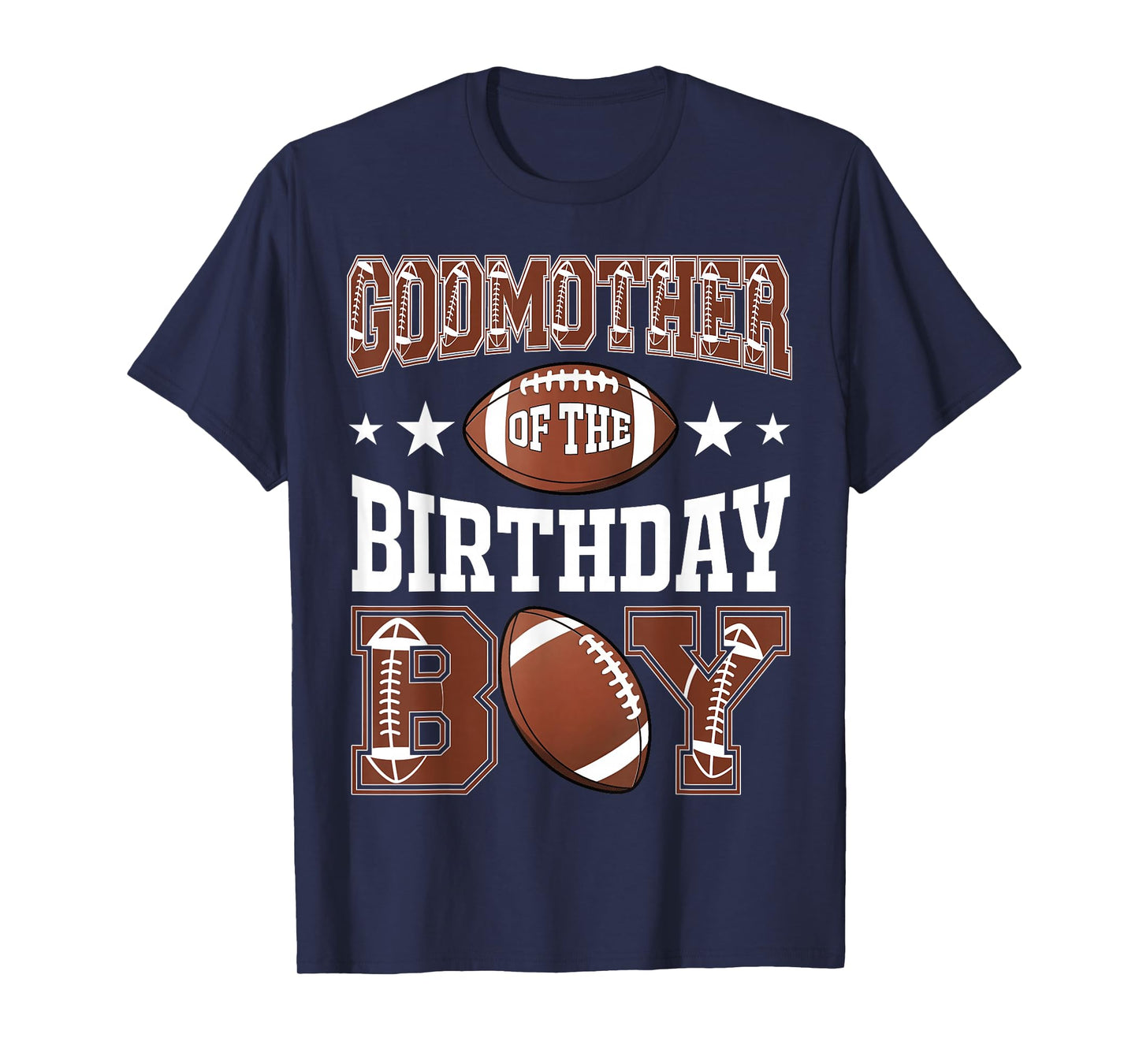 GodMother Of The Birthday Boy Football Game Day T-Shirt