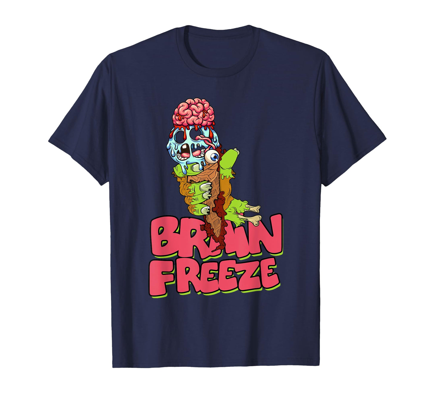 Brain Freeze Scary Zombie Ice Cream Cone Undead Flavor Men Women Kids T-Shirt
