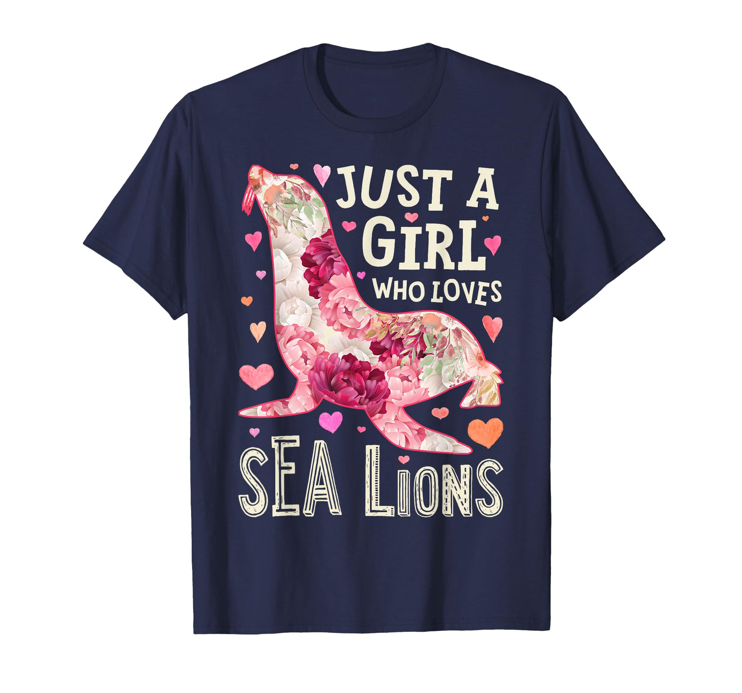 Sea Lion Just A Girl Who Loves Animal Flower Women Floral T-Shirt