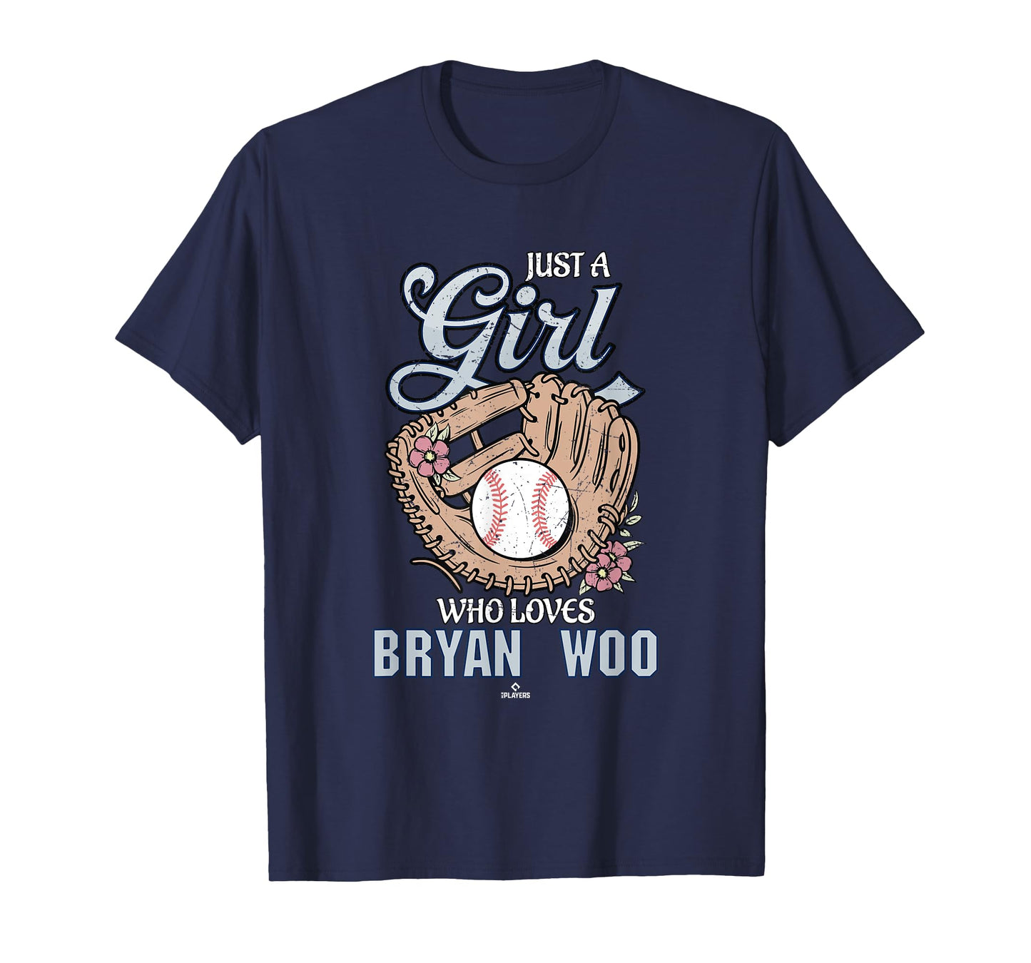 Just a Girl Who Loves Bryan Woo Seattle Baseball MLBPA T-Shirt