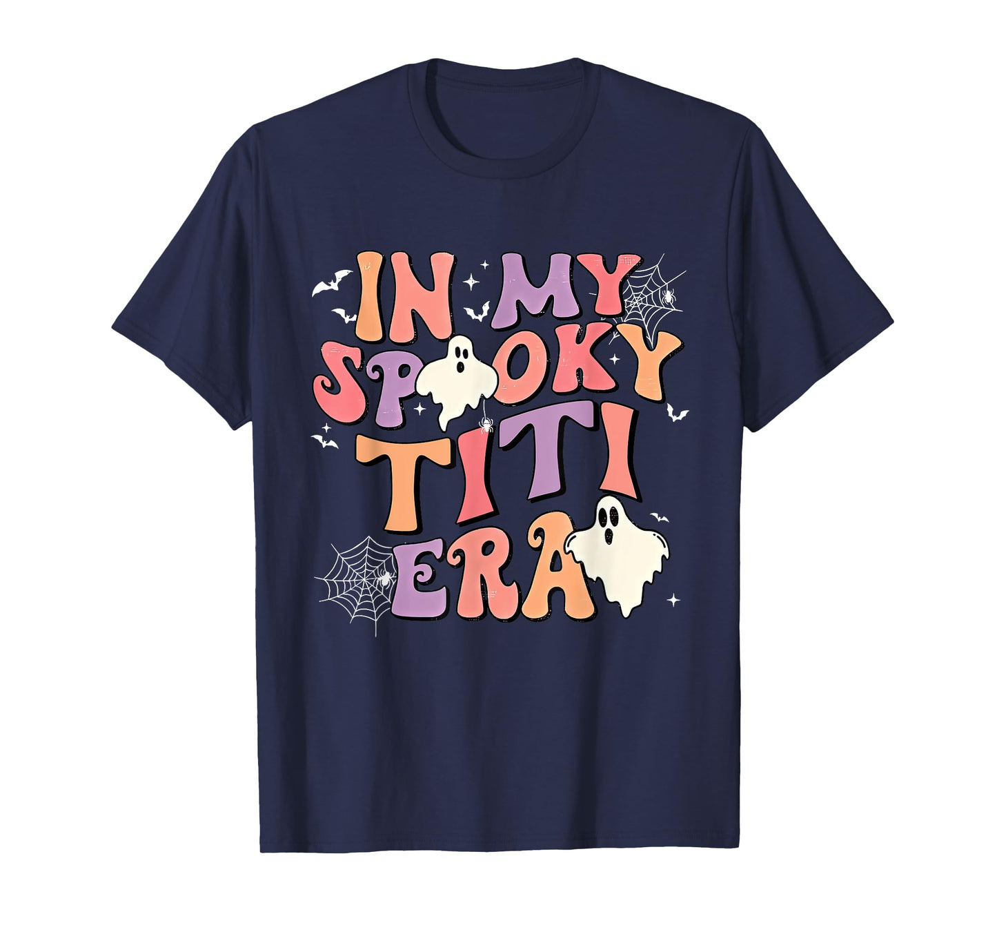 In My Spooky Titi Era Halloween Groovy Witchy Spooky Auntie T-Shirt