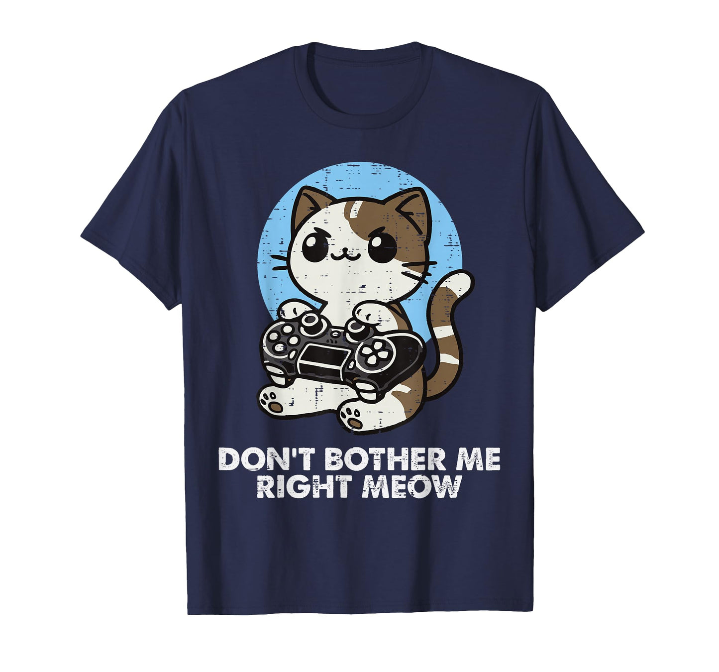 Gamer Cat Dont Bother Me Meow Cute Gaming Boys Kids Men Teen T-Shirt