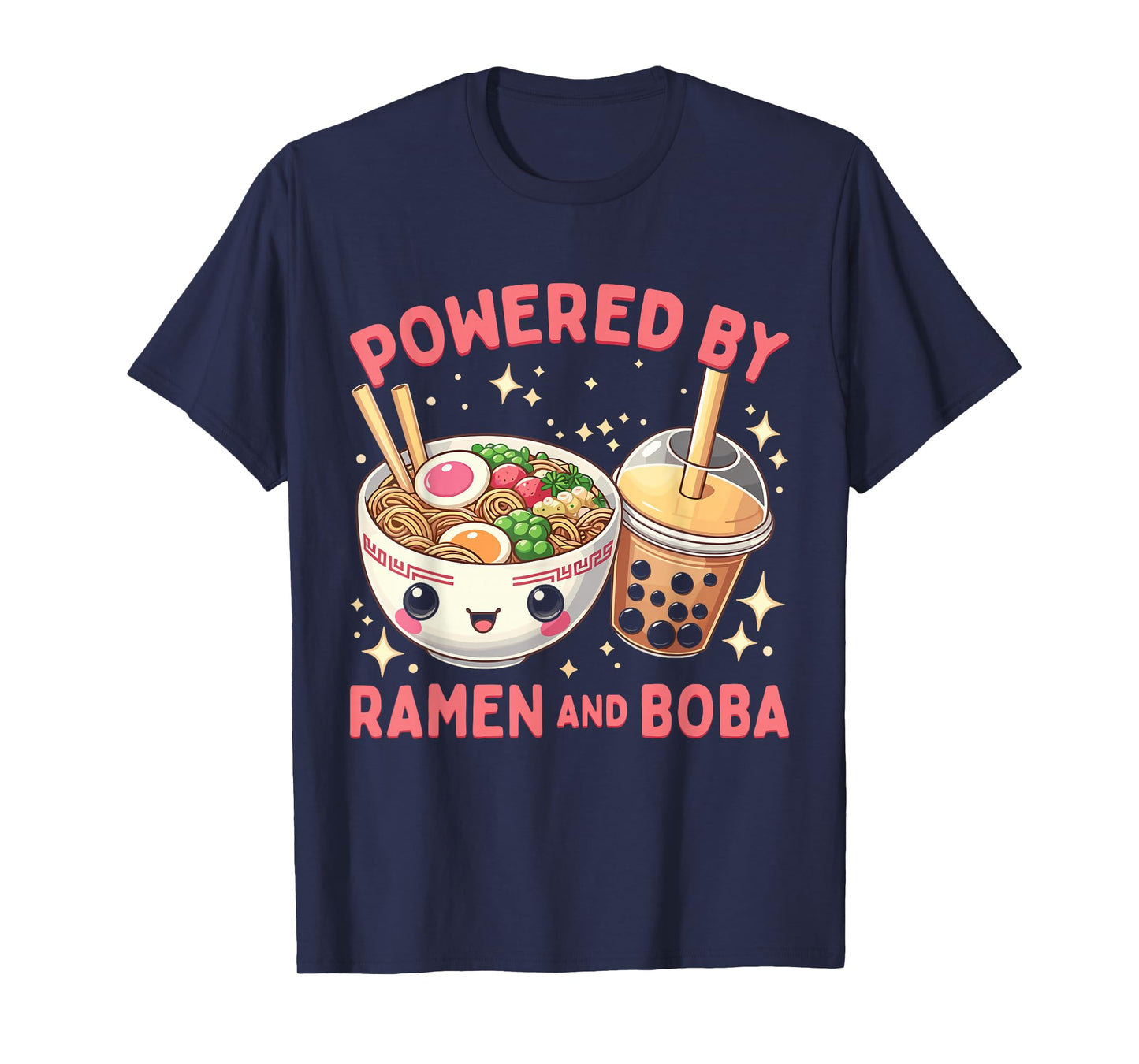 Powered by Ramen and Boba Ramen Boba Bubble Tea T-Shirt