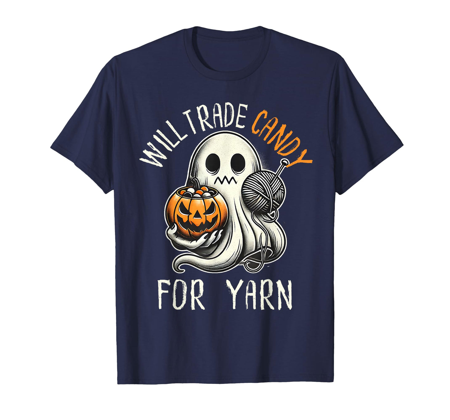Will Trade Candy For Yarn Funny Knitting Crochet Halloween T-Shirt