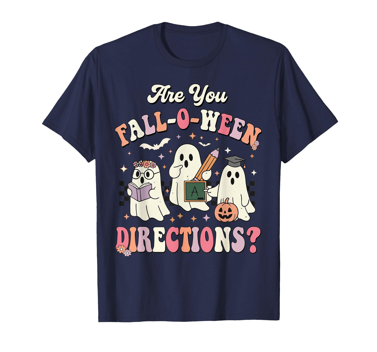 Retro are You Fall O Ween Directions Teacher Halloween Ghost T-Shirt