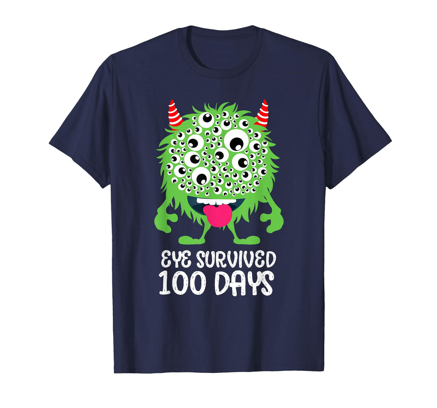 Eye Survived 100 Days Of School Monster Lover Teacher Kids T-Shirt