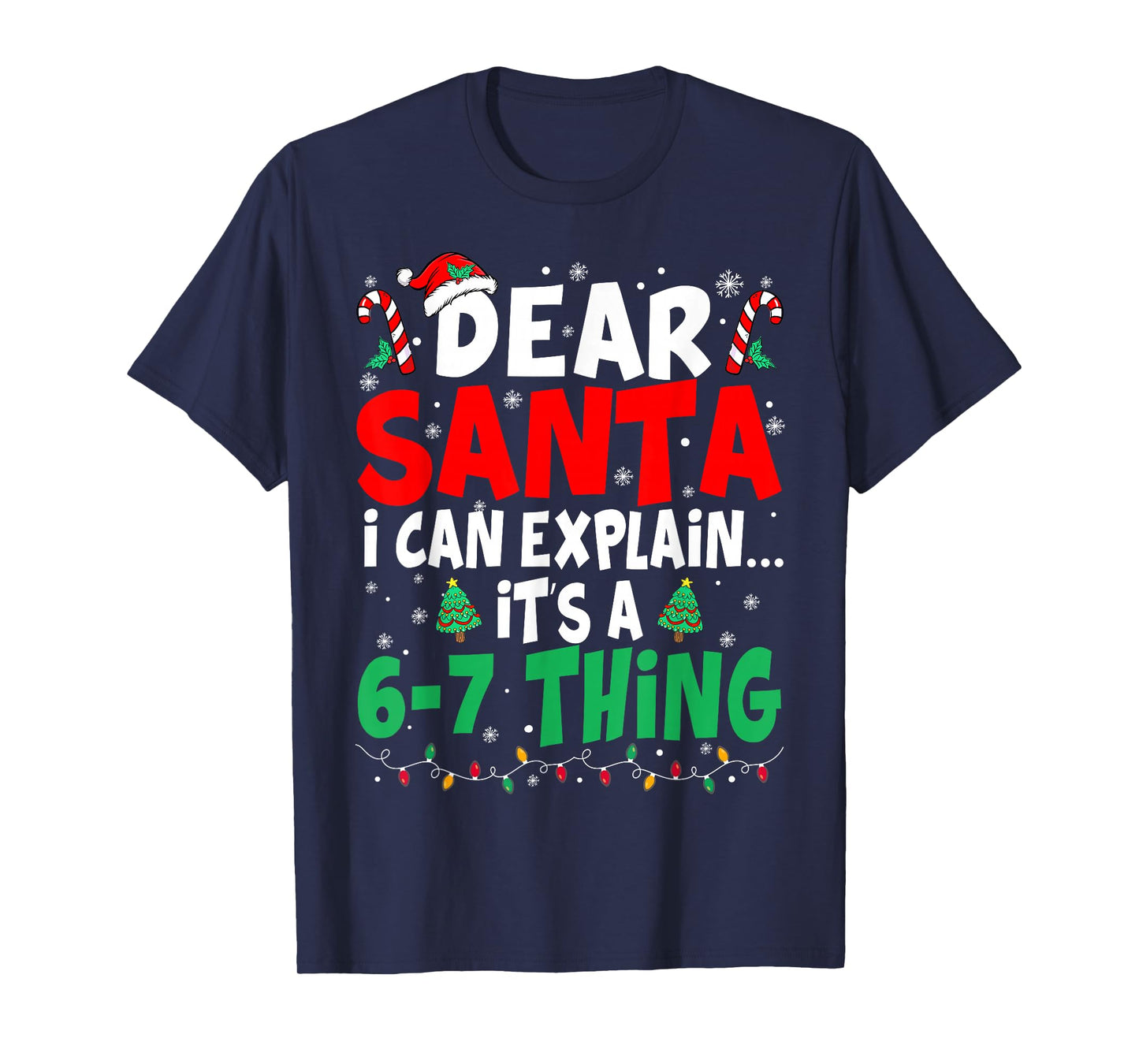 67 Meme Dear Santa 6 7 Funny Christmas Six Seven Kids Boys T-Shirt