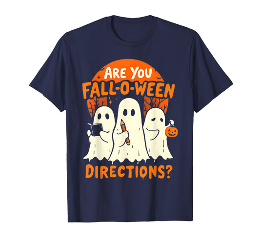 are You Fall O Ween Direction Halloween Teacher Ghosts T-Shirt