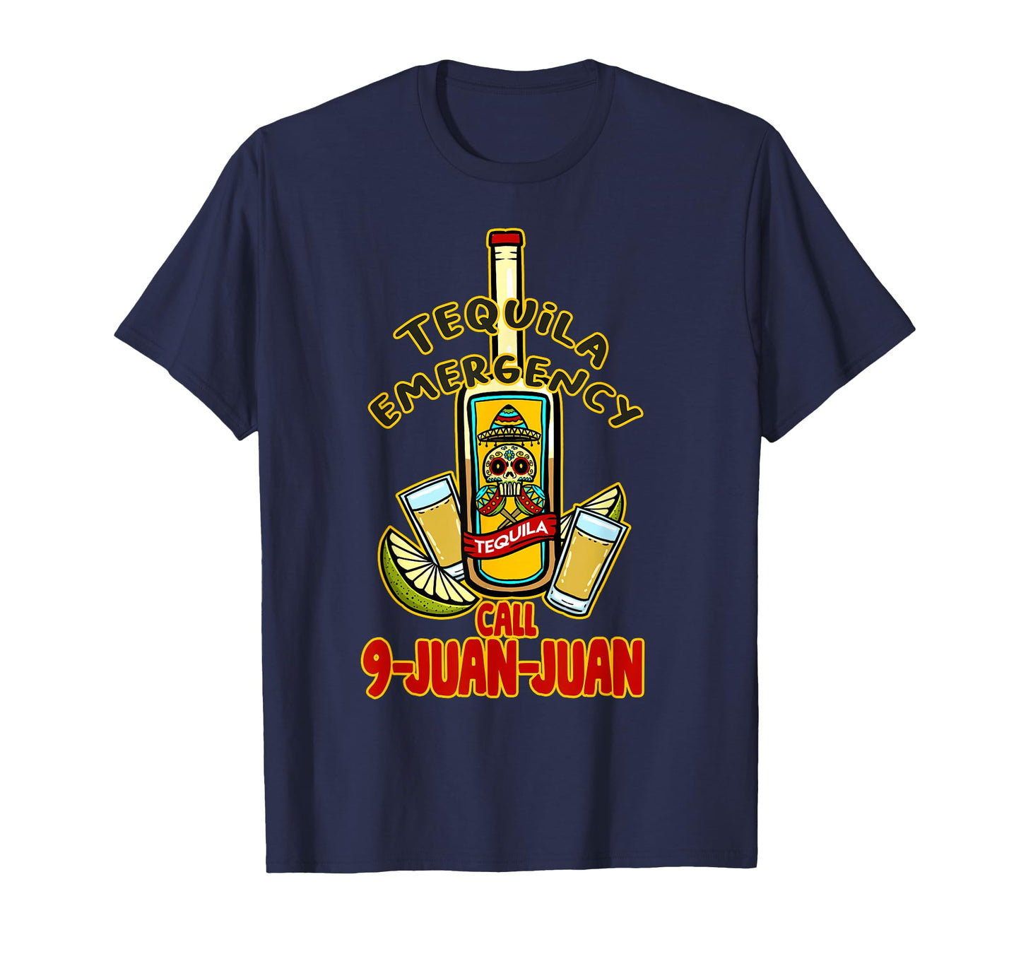 Chili Emergency Call 9 Juan Juan - Funny Mexican T-Shirt