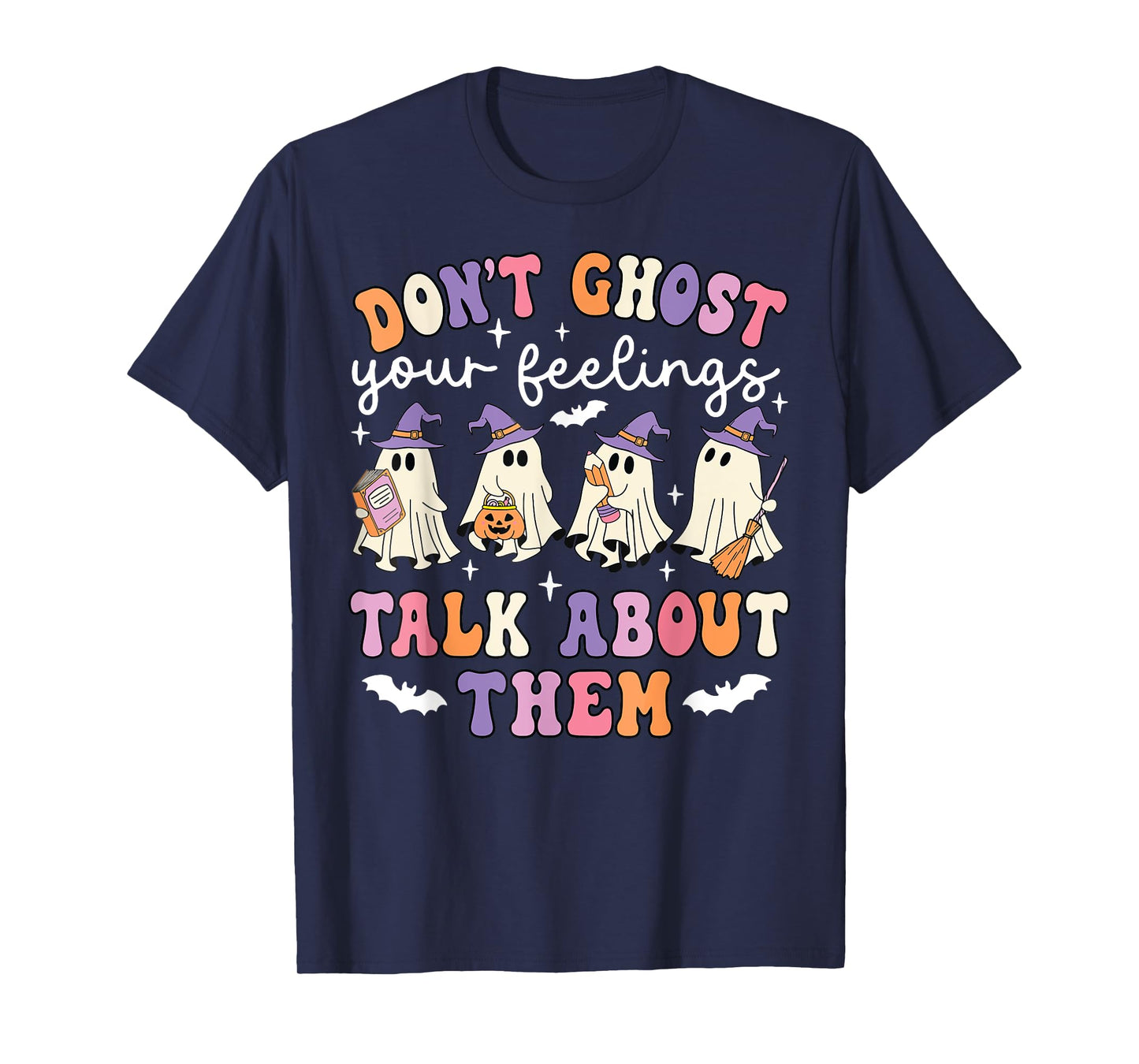 Halloween Spooky Do Not Ghost Your Feeling School Counselor T-Shirt