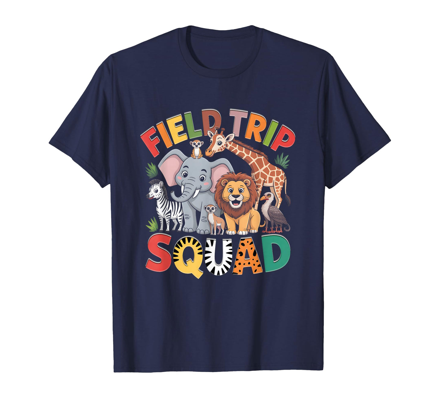 Zoo Field-Trip Squad Safari Teacher Students Wildlife Animal T-Shirt