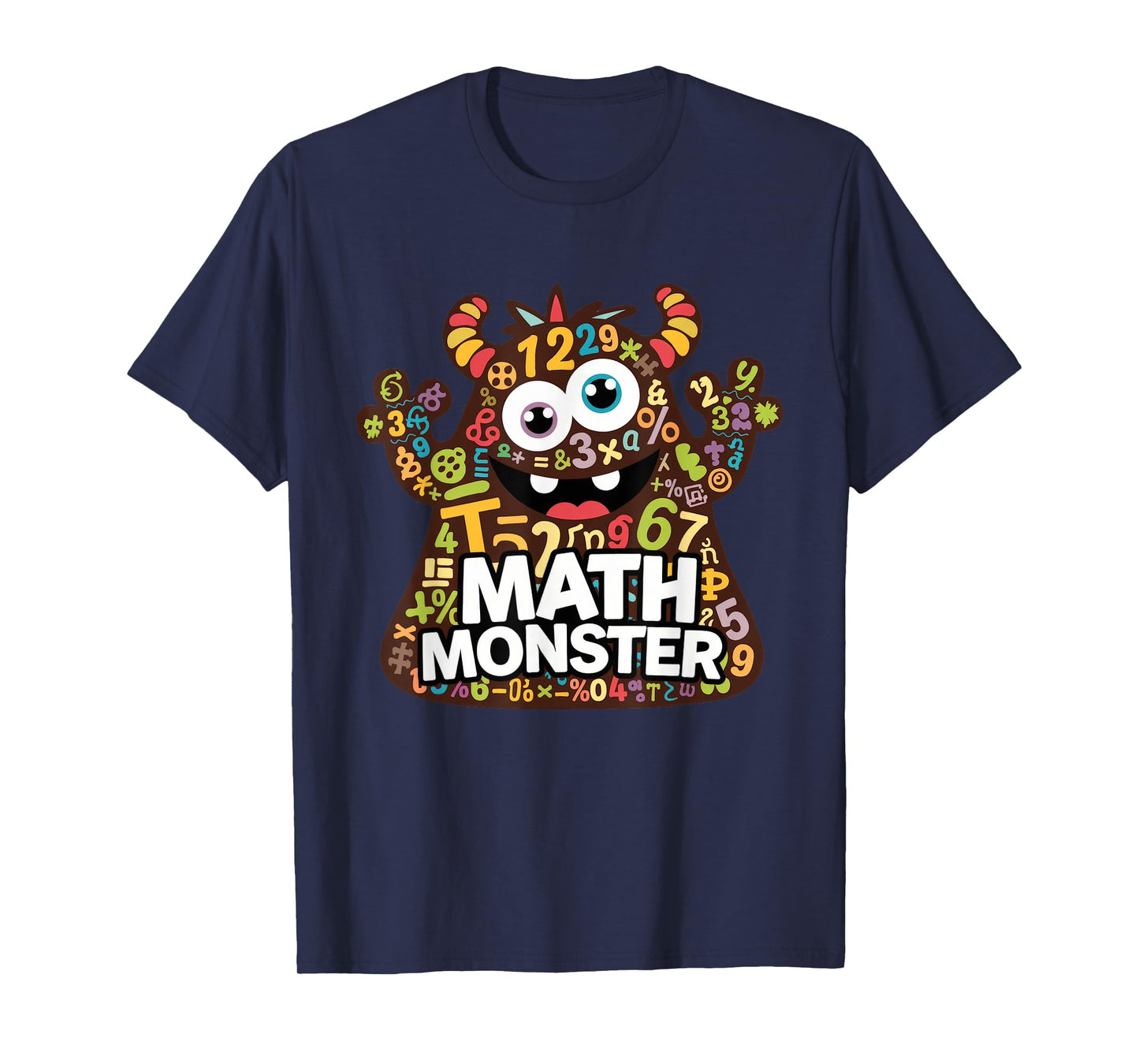 Cool Math Monster Funny Design for Students and Teachers T-Shirt