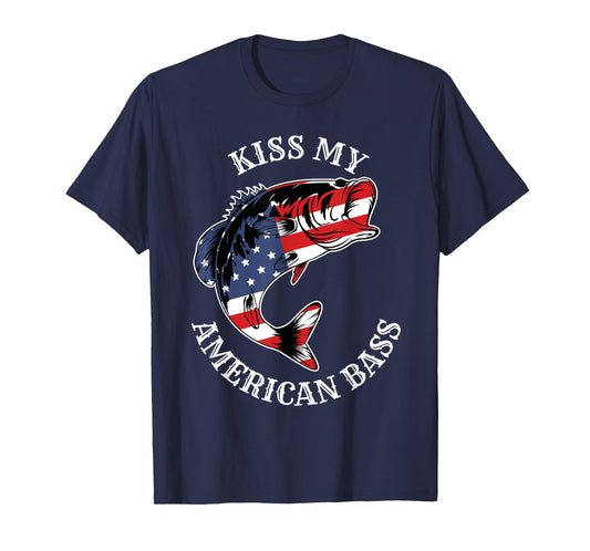Kiss My American Bass - Funny Fishing Redneck Patriot USA T-Shirt