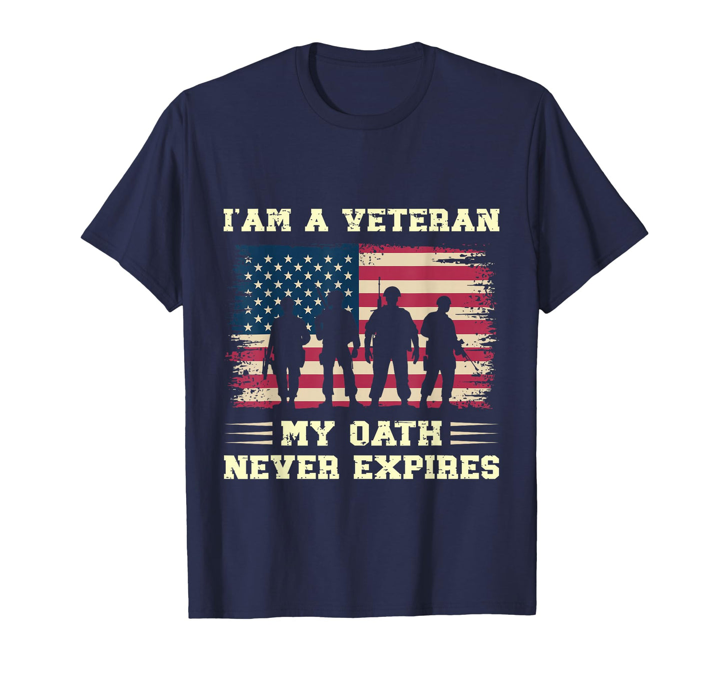 I Am A Veteran My Oath Never Expires Patriotic US Flag T-Shirt