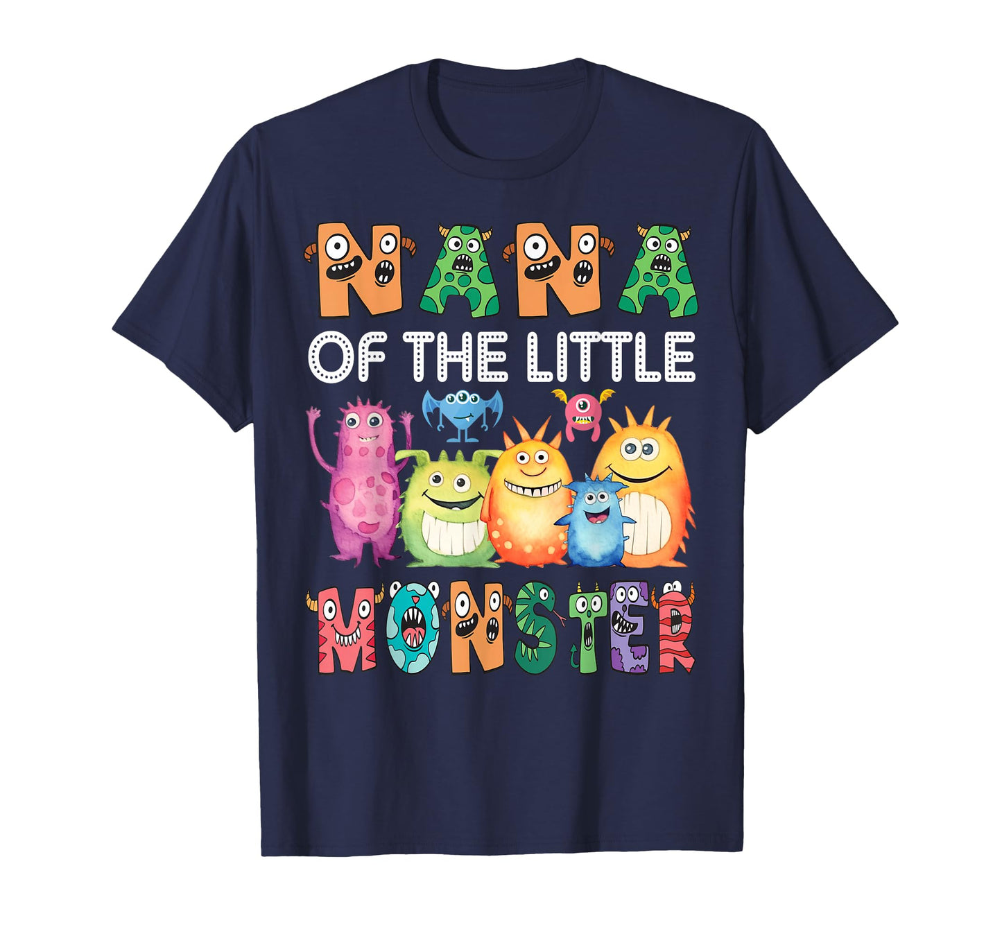 Nana Of The Little Monster Kids 1St Birthday Party T-Shirt