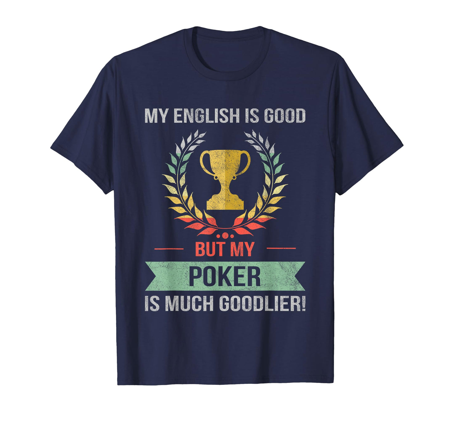 Funny Poker T-Shirt