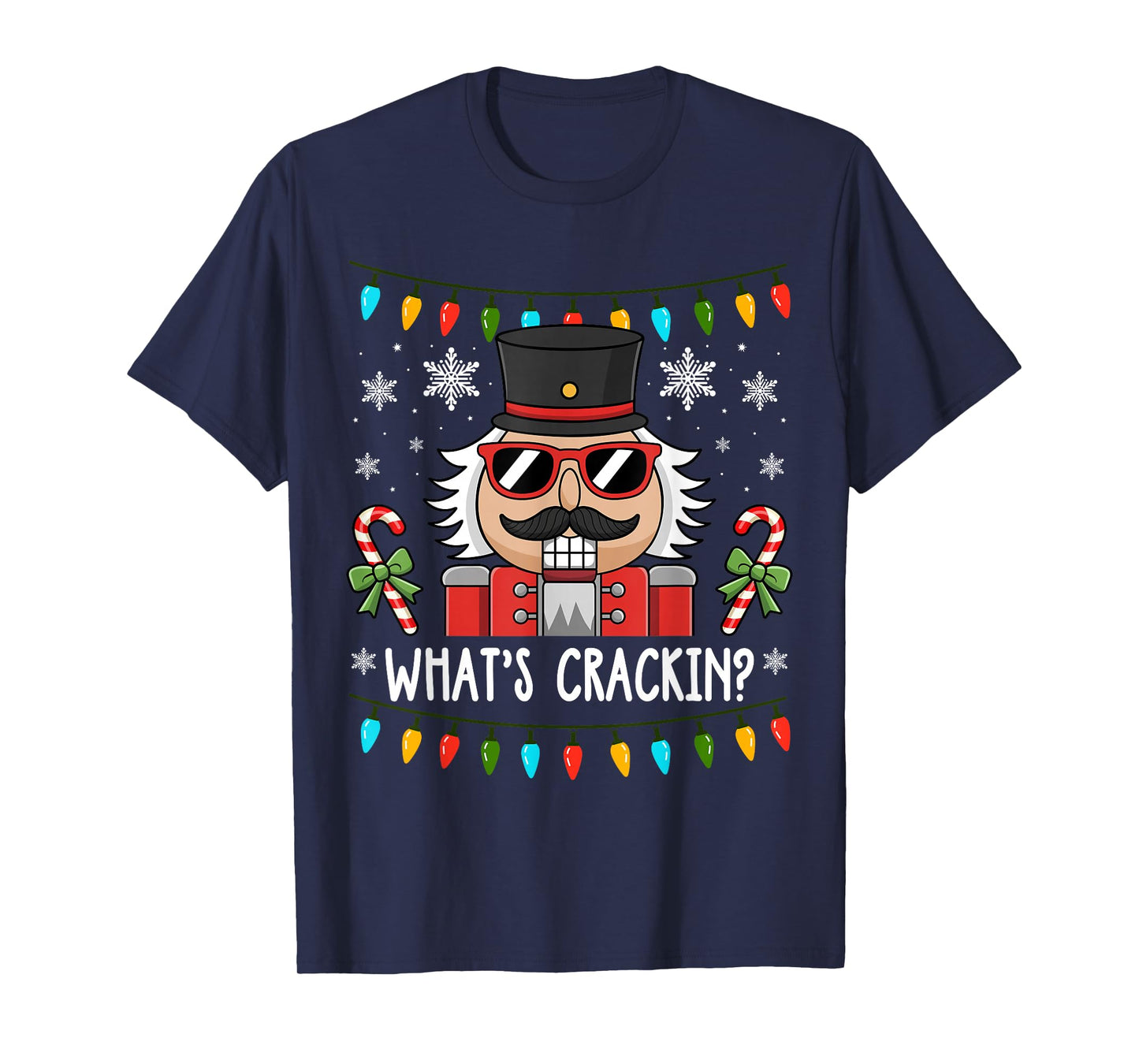 Christmas Nutcracker What's Crackin Funny Xmas T-Shirt