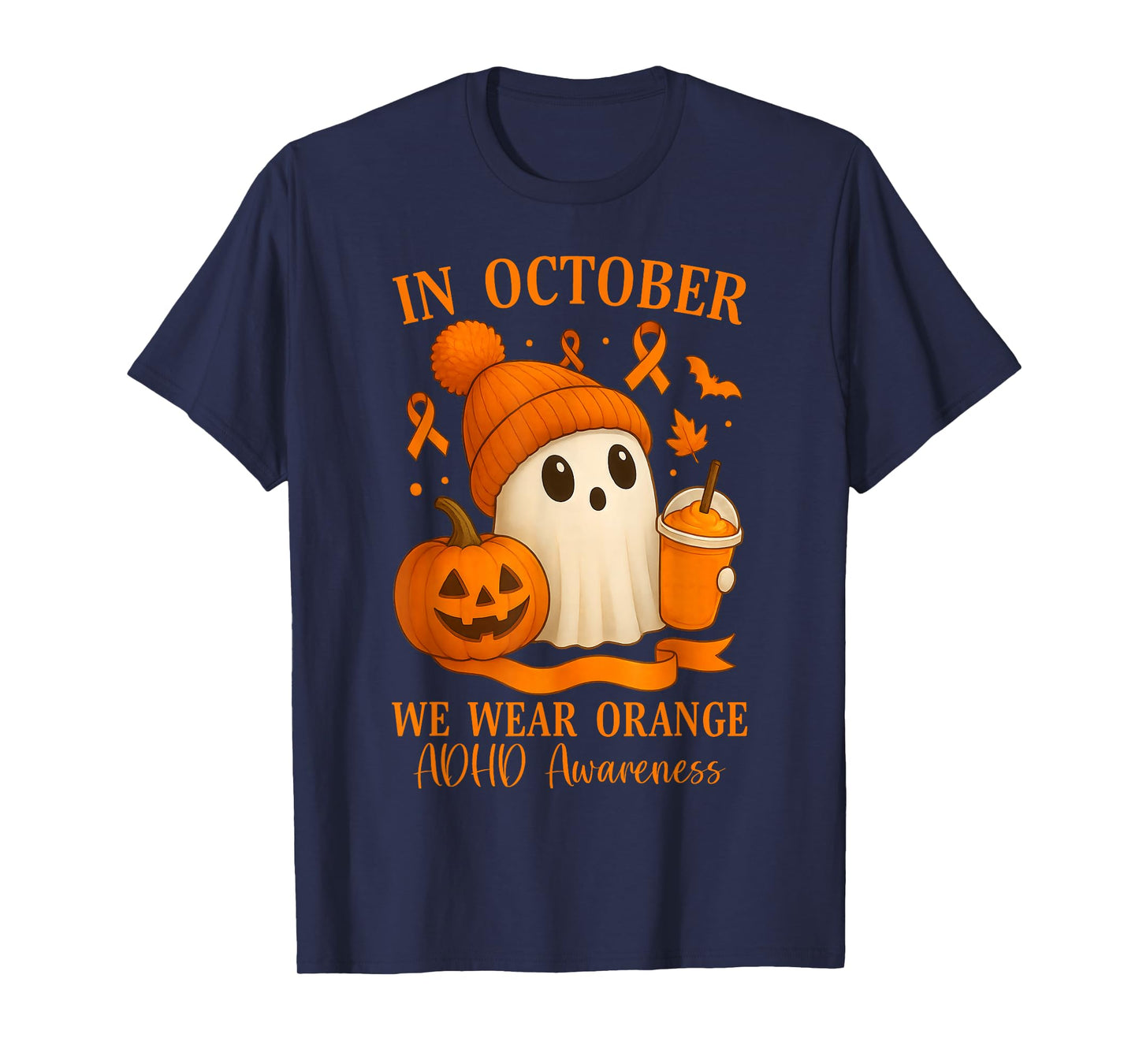 ADHD Awareness in October We Wear Orange Halloween Ghost T-Shirt
