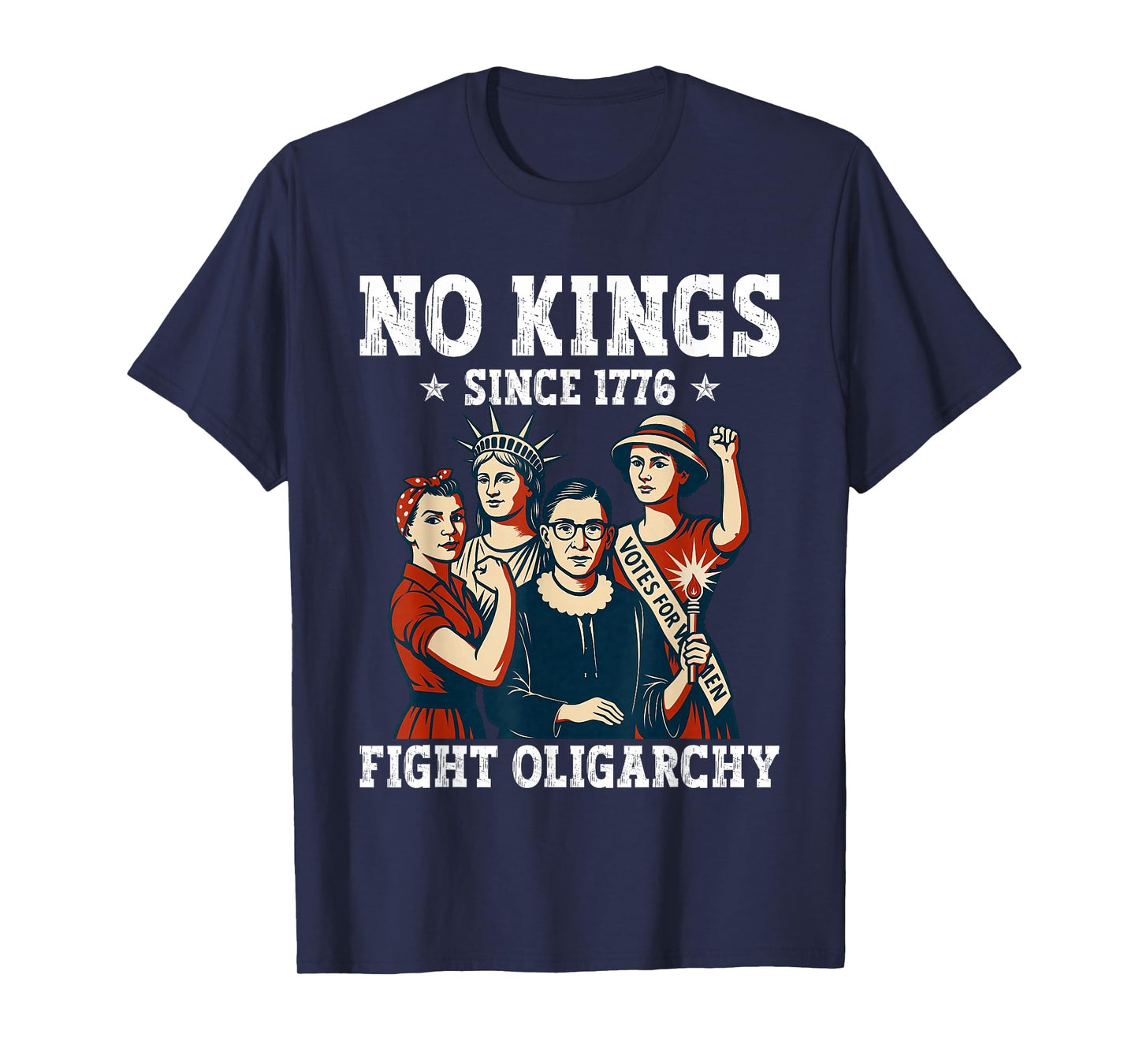 Women No Kings Fight Oligarchy Feminist Patriot 4th of July T-Shirt